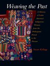 Weaving the Past